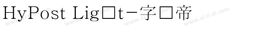 HyPost Ligńt字体转换